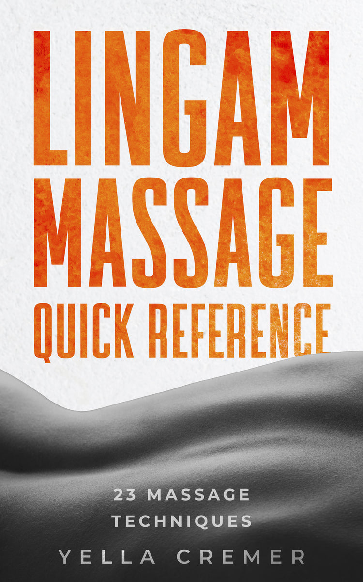 ebook: Mindful Lingam Massage – LoveBase by Yella Cremer