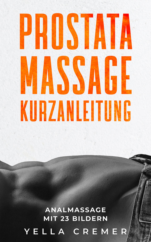 eBook: Anal- und Prostatamassage – Kurzanleitung