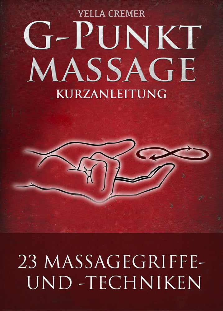 eBook: G-Punkt-Massage Kurzanleitung - 23 Griffe