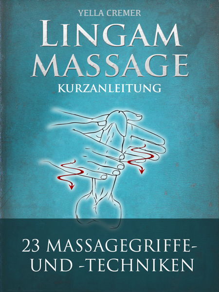 eBook: Lingam Massage Kurzanleitung